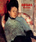 Degas: portraits : Kunsthaus Zurich, 2 December 1994 - 5 March 1995, Kunsthalle Tübingen, 18 March - 18 June 1995