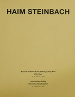 Haim Steinbach: Museum moderner Kunst Stiftung Ludwig Wien, 20er Haus, 22.11.1997 - 11.1.1998, John Hansard Gallery, University of Southampton, 17.3.1998 - 25.4.1998