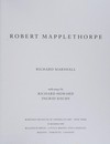 Robert Mapplethorpe: Whitney Museum of American Art, New York, 28.7.-23.10.1988