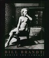 Bill Brandt, behind the camera: photographs, 1928-1983