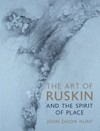 The art of Ruskin and the spirit of place