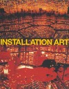 Installation art: a critical history