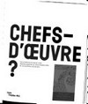 Chefs-d'œuvre? exposition présentée au Centre Pompidou-Metz du 12 mai 2010 au 29 août 2011