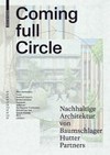 Coming full circle: nachhaltige Architektur von Baumschlager Hutter Partners