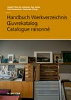 Handbuch Werkverzeichnis, Œuvrekatalog, Catalogue raisonné