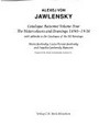 Alexej von Jawlensky: catalogue raisonné of the oil paintings
