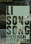 Li Songsong - Historical materialism