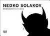 Nedko Solakov: Emotions (without masks) [diese Publikation erscheint anlässlich der Ausstellung "Nedko Solakov: Emotions (without masks)", Mathildenhöhe Darmstadt, 12. Juli - 1. November 2009]