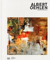 Albert Oehlen: Terpentin 2012 : [diese Publikation erscheint anlässlich der Ausstellung "Albert Oehlen", Kunstmuseum Bonn, 1. März - 3. Juni 2012]