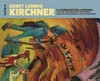 Ernst Ludwig Kirchner - e la grandiosità della montagna = Ernst Ludwig Kirchner - und die Erhabenheit der Berge