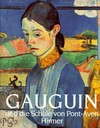 Gauguin und die Schule von Pont-Aven: Kunsthalle der Hypo-Kulturstiftung, 28. August bis 15. November 1998