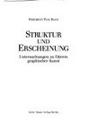 Struktur und Erscheinung: Untersuchungen zu Dürers graphischer Kunst