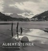 Albert Steiner: the photographic work