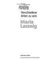 Verschiedene Arten zu sein - Maria Lassnig: Kunsthaus Zürich, 28. November 2003 bis 29. Februar 2004