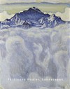Ferdinand Hodler, landscapes [this book was published on the occasion of the exhibition "Ferdinand Hodler, landscapes", Kunsthaus Zürich, March 5 to June 6, 2004]