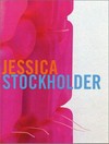 Jessica Stockholder [diese Publikation erscheint anlässlich der Austellung "Jessica Stockholder - On the spending money tenderly" K20 Kunstsammlung Nordrhein-Westfalen, Düsseldorf 1. Dezember 2002 bis 9. März 2003]
