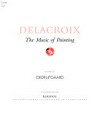 Delacroix: the music of painting : [13th September - 30th December 2000]