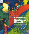 Kandinskij, Gončarova, Chagall - Sacro e bellezza nell'arte russa