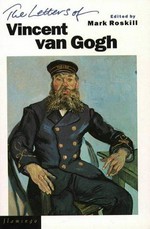 The letters of Vincent van Gogh