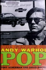 Pop - The genius of Andy Warhol