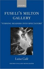 Fuseli's Milton Gallery "turning readers into spectators"