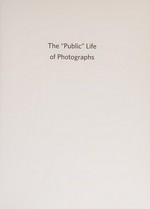 The "public" life of photographs