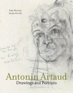 Antonin Artaud - Drawings and portraits
