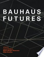 Bauhaus futures