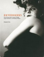 Haunted Bauhaus: occult spirituality gender fluidity, queer identities, and radical politics