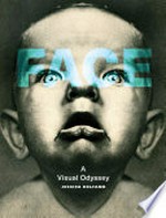 Face: a visual odyssey