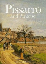Pissarro and Pontoise: the painter in a landscape