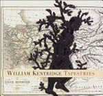 William Kentridge - Tapestries [this book is published on the occasion of the exhibition "William Kentridge: Tapestries" at the Philadelphia Museum of Art, December 12, 2007, to April 6, 2008]