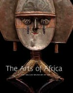 The arts of Africa: at the Dallas Museum of Art