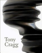 Tony Cragg: Sculptures and drawings [issued in connection with an exhibition held July 30 - Nov. 6, 2011, Scottish National Gallery of Modern Art, Edinburgh]