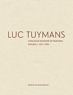 Luc Tuymans - catalogue raisonné of paintings
