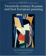 Twentieth-century Russian and East European painting: The Thyssen-Bornemisza Collection