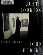 Just looking: essays on art