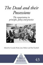 The dead and their possessions: repatriation in principle, policy and practice
