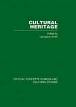 Cultural heritage: Vol. 3 Heritage as an industry