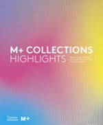 M+ collections: highlights