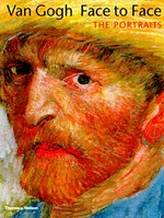 Van Gogh: face to face: the protraits