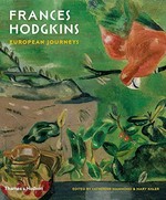 Frances Hodgkins - European journeys