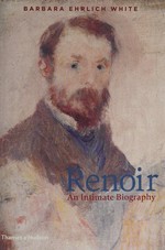 Renoir: an intimate biography