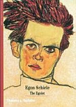 Egon Schiele: the egoist