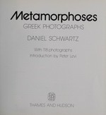 Metamorphoses: Greek photographs
