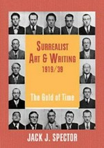 Surrealist art and writing, 1919 - 1939: the gold of time
