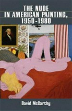 The nude in American painting, 1950 - 1980