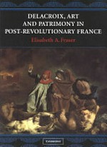 Delacroix, art and patrimony in post-revolutionary France