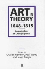Art in theory 1648 - 1815: an anthology of changing ideas