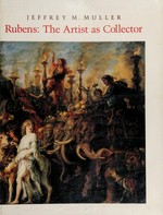 Rubens: the artist as collector